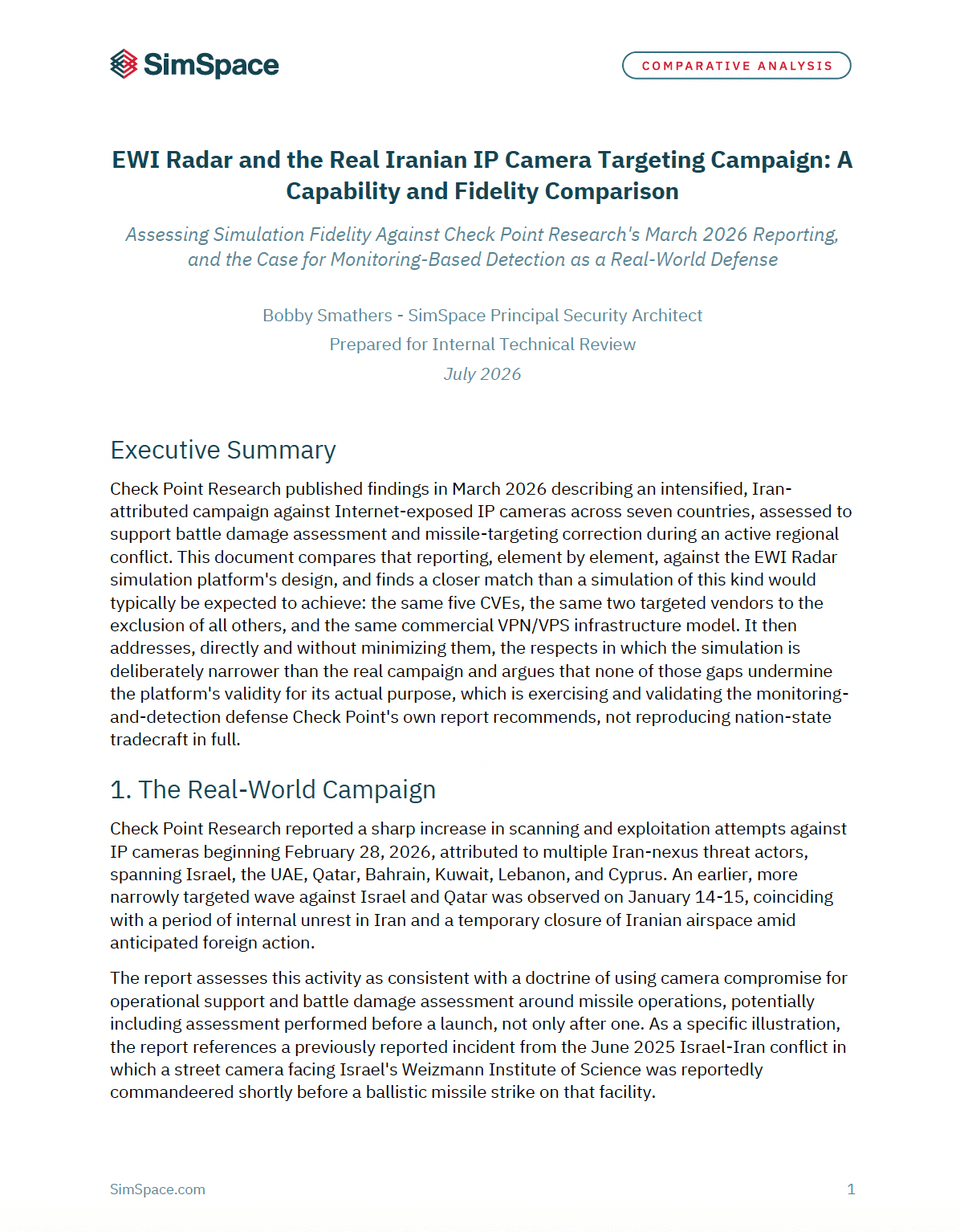 EWI Radar and the Real Iranian IP Camera Targeting Campaign: A Capability and Fidelity Comparison